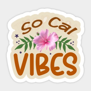 So Cal Vibes Sticker